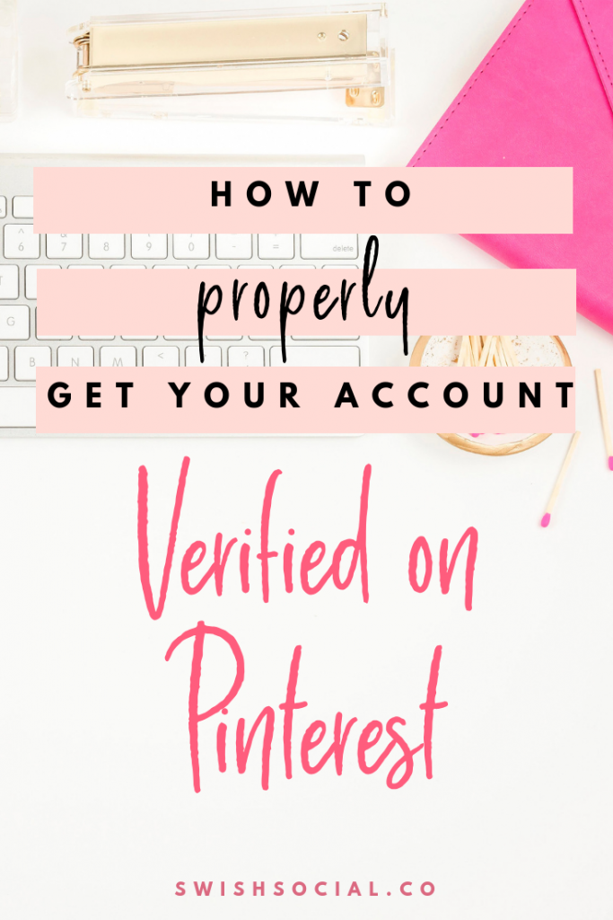 How To Properly Get Your Account Verified on Pinterest