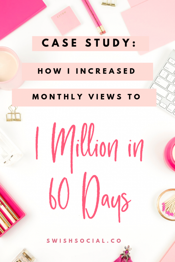 How I increased Pinterest views to 1 Million for my client in just 60 days. How to get more views on Pinterest. How to increase Pinterest views organically.